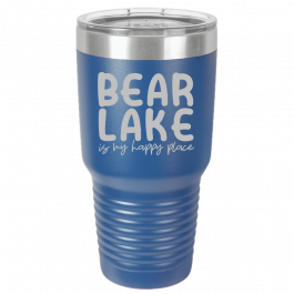 Bear Lake is My Happy Place 30 oz Tumbler